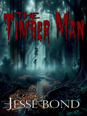 cover image of The Timber Man